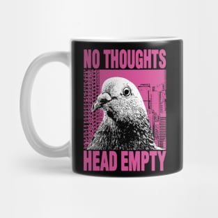 No Thoughts Head Empty Pigeon Mug